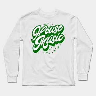 HOUSE MUSIC  - Signature And Stars (white/green) Long Sleeve T-Shirt